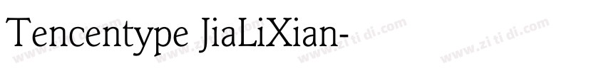 Tencentype JiaLiXian字体转换